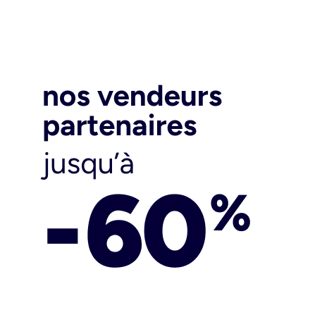 nos vendeurs partenaires jusqu'à -55%